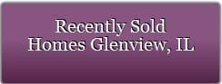 Recently Sold Homes Glenview, IL